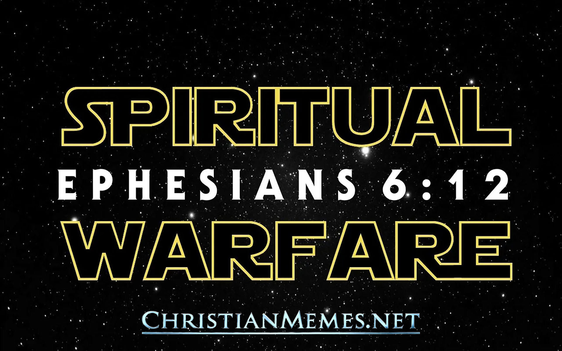 Spiritual Warfare Ephesians 6 Verse 12