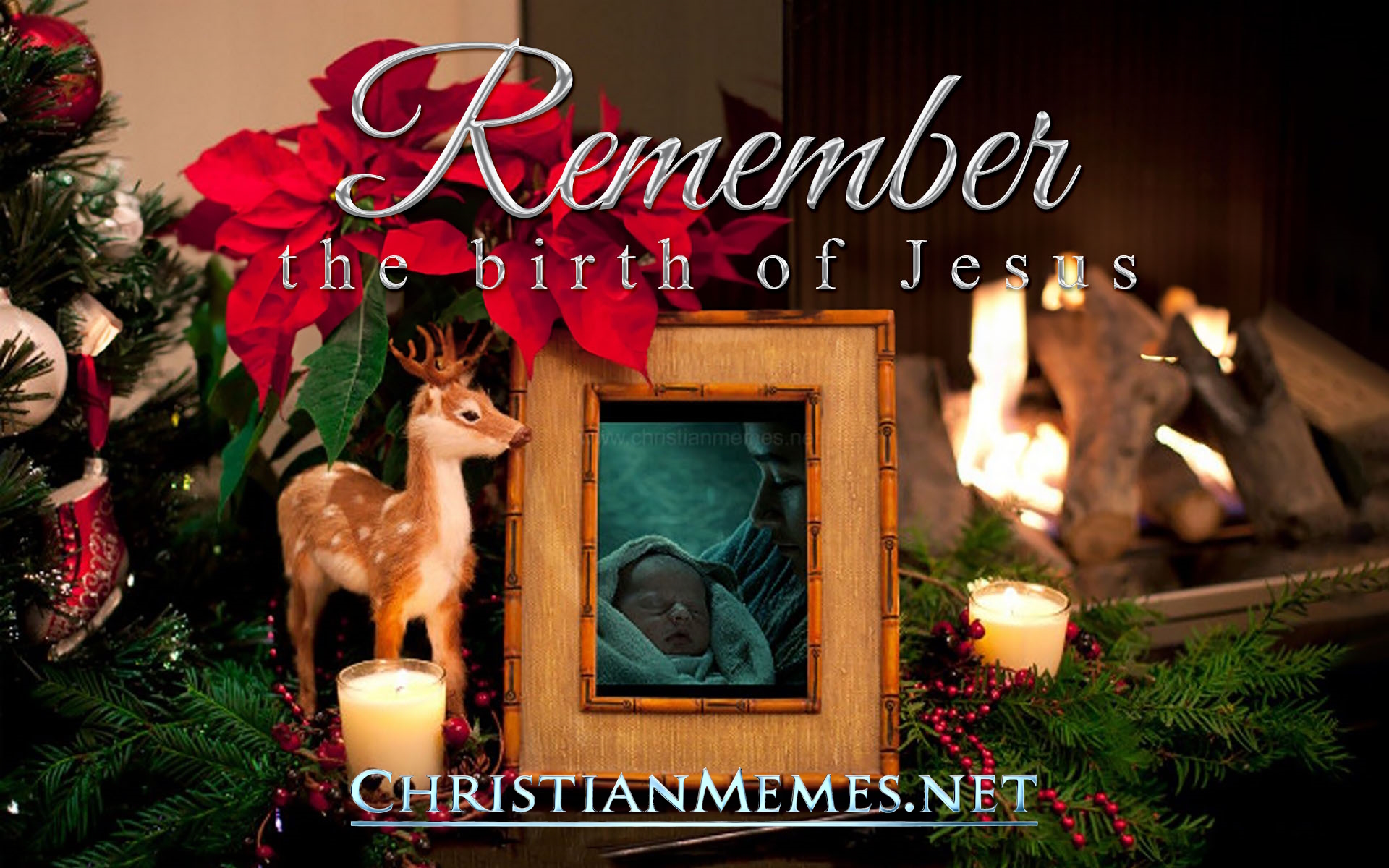 Remember the Birth of Jesus