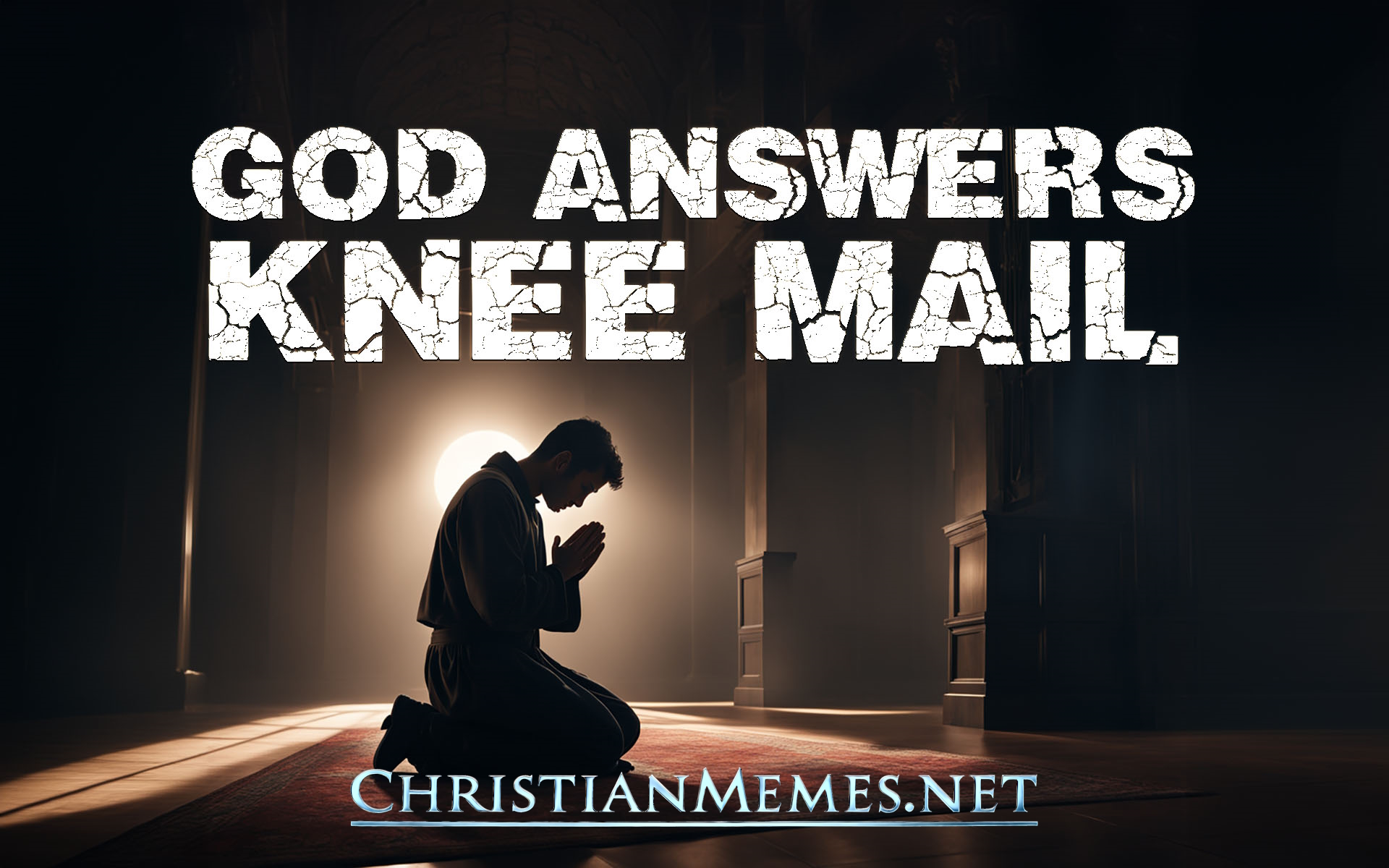 God Answers KneeMail