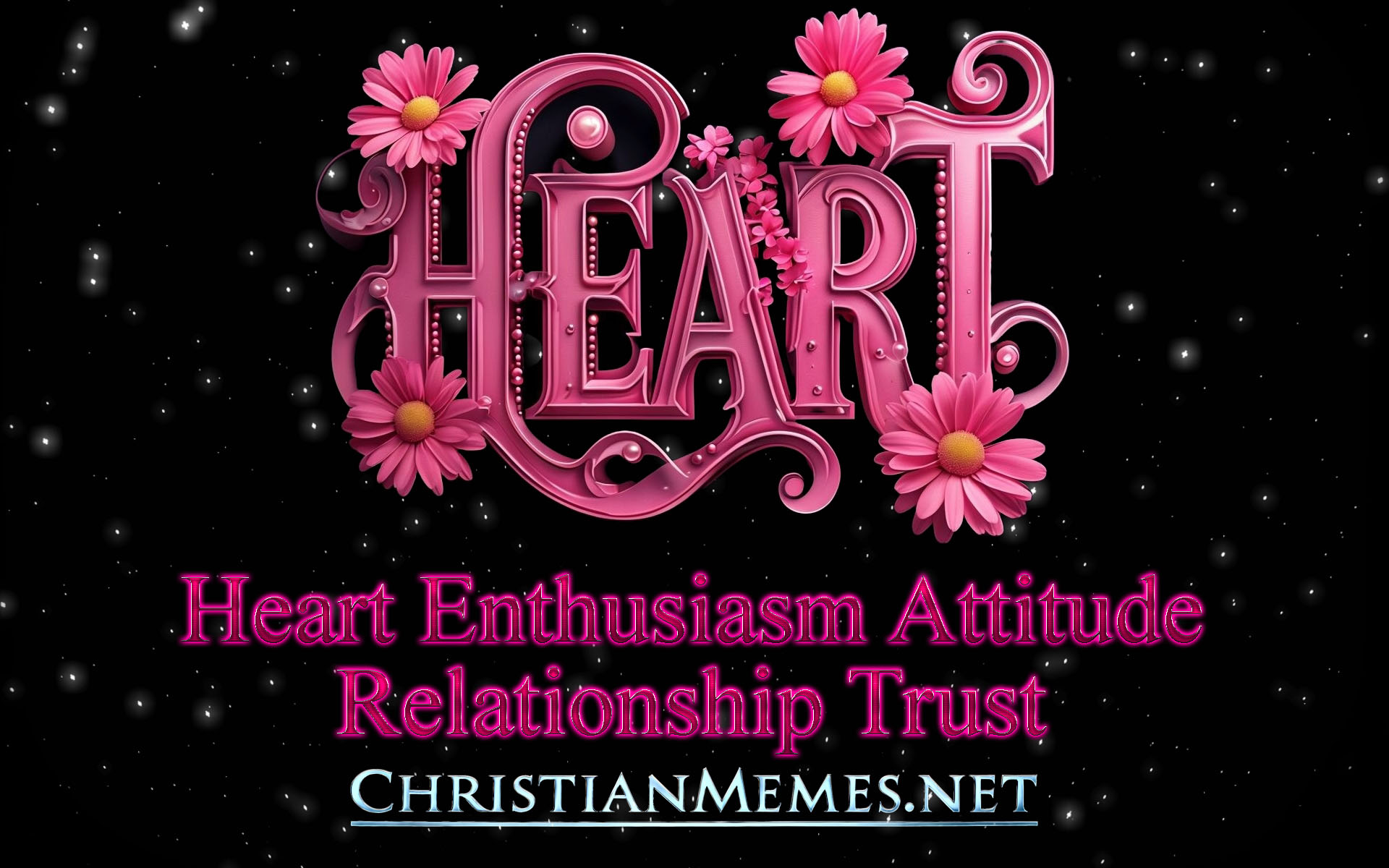 Humility Enthusiasm Attitude Relationship Trust