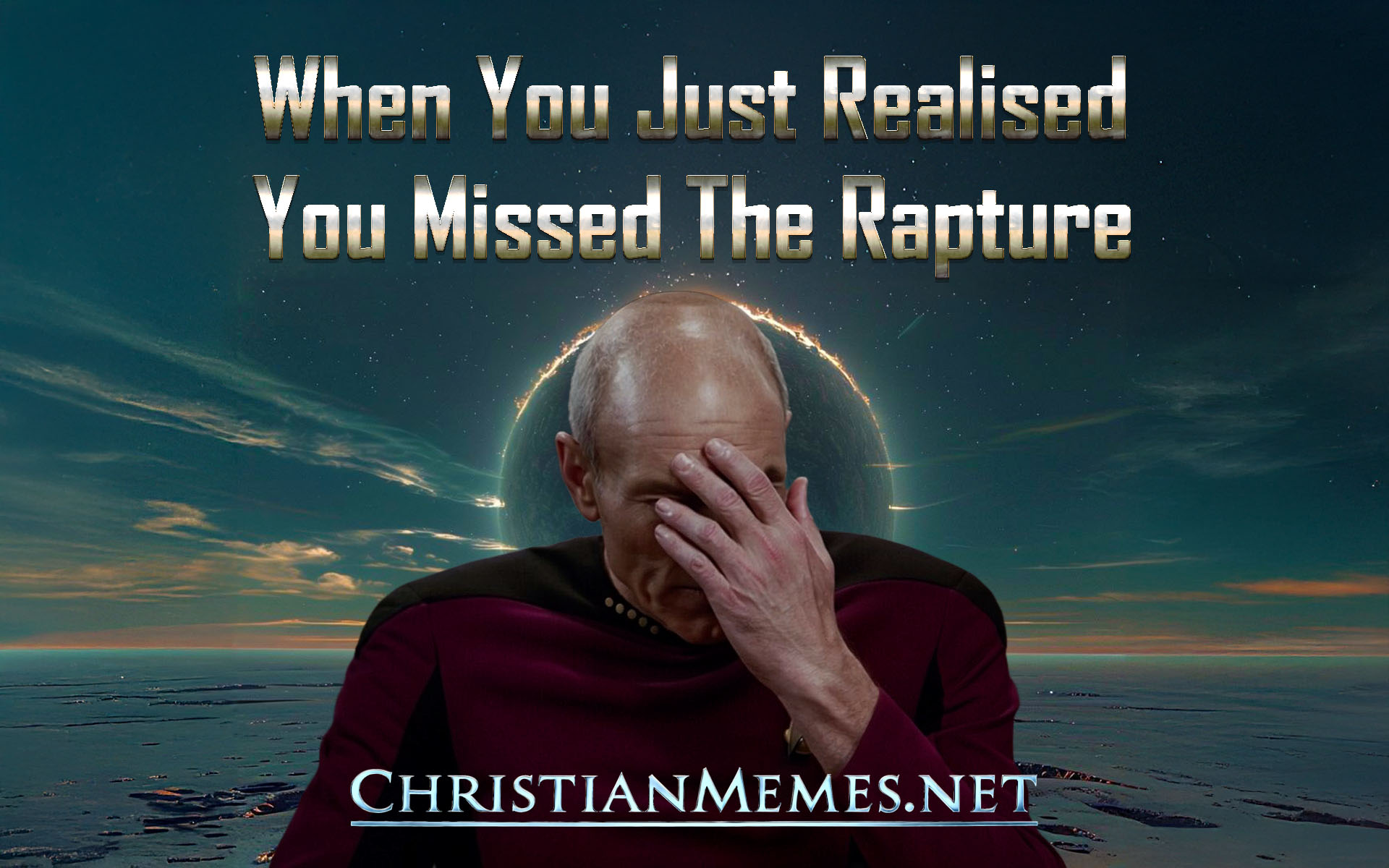 When You Just Realised You Missed The Rapture