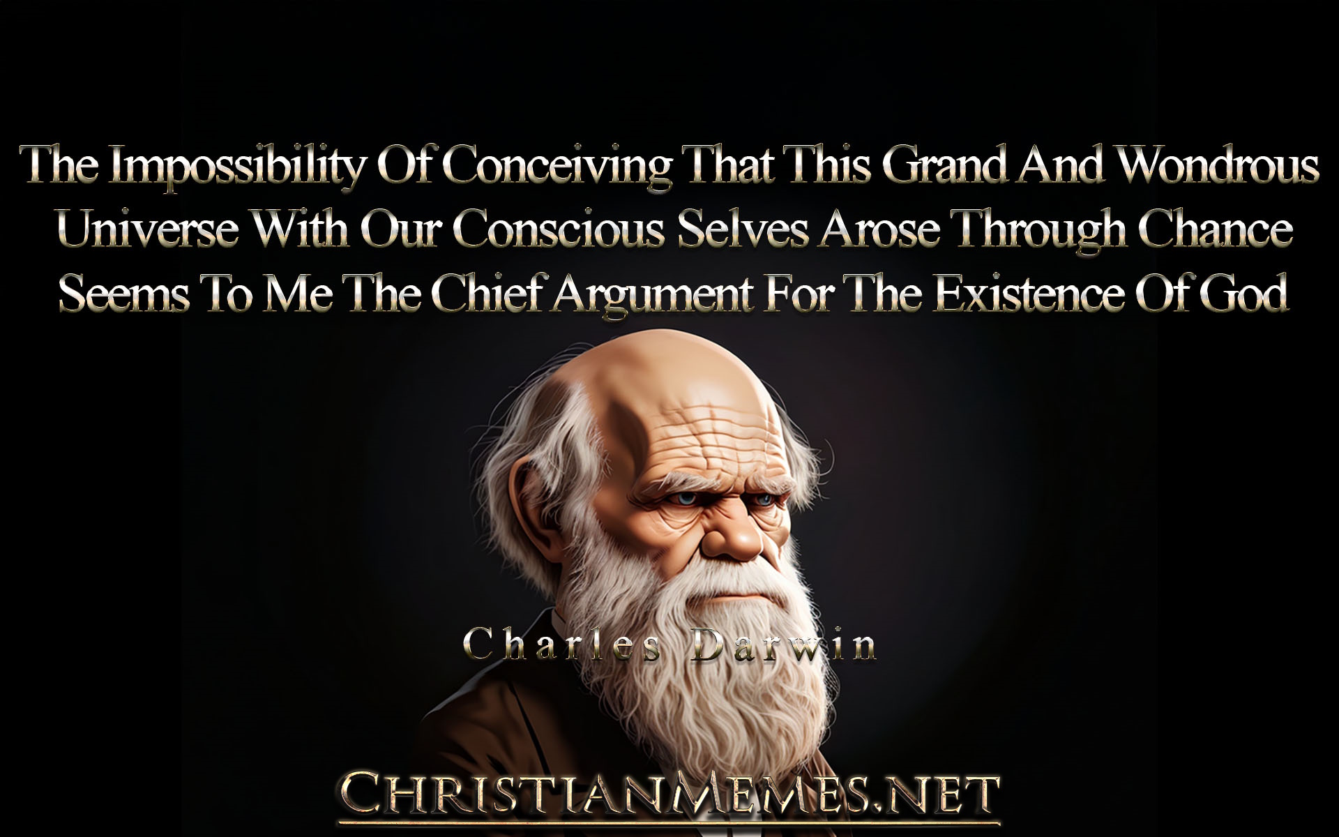 Existence Of God Quote by Charles Darwin