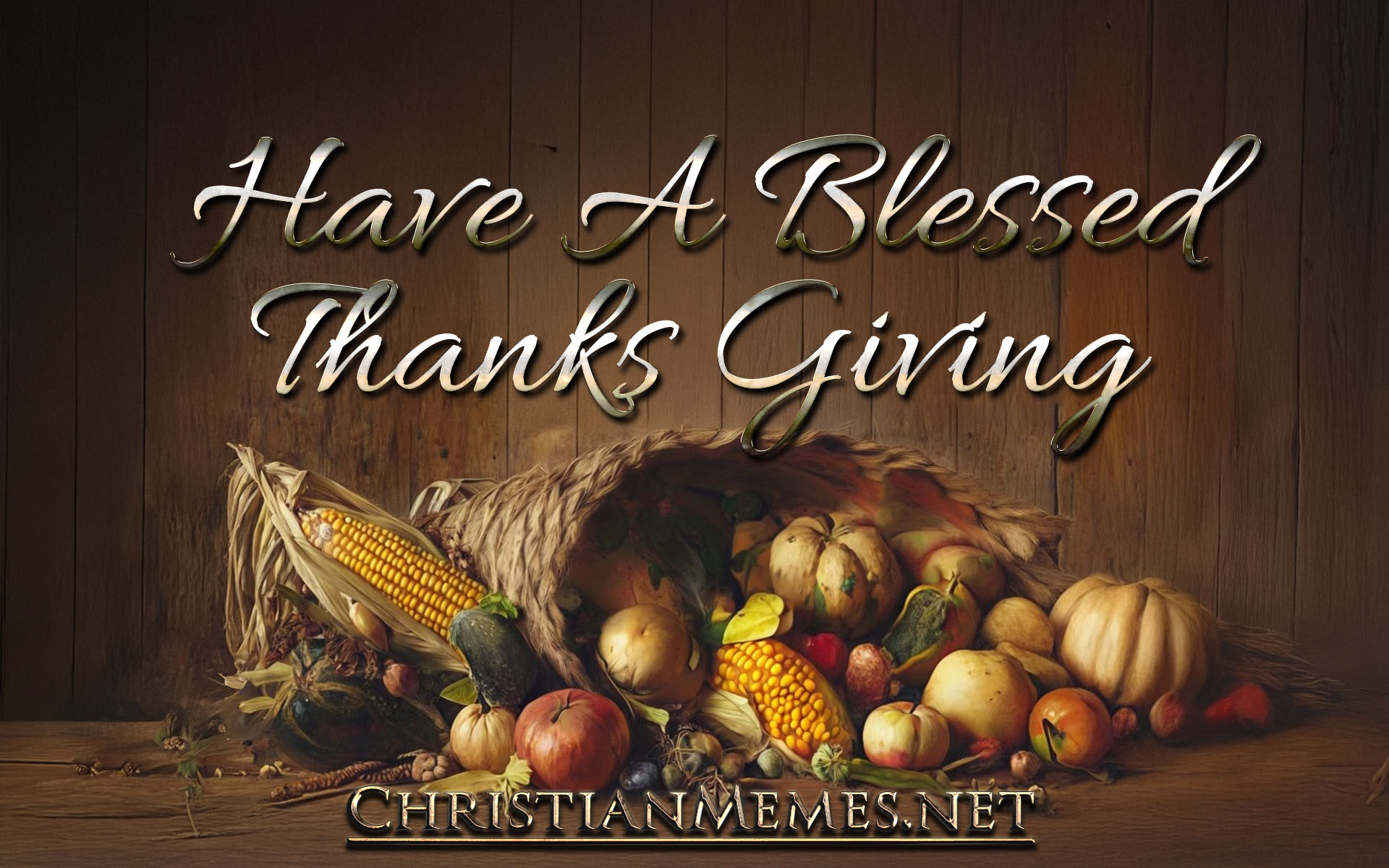 Have A Blessed Thanksgiving