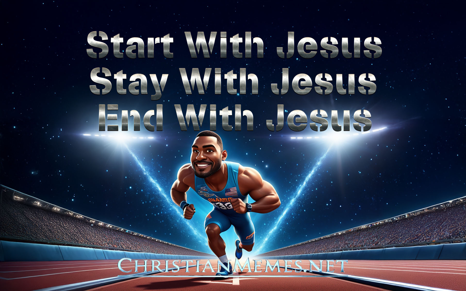 Start Stay And End With Jesus