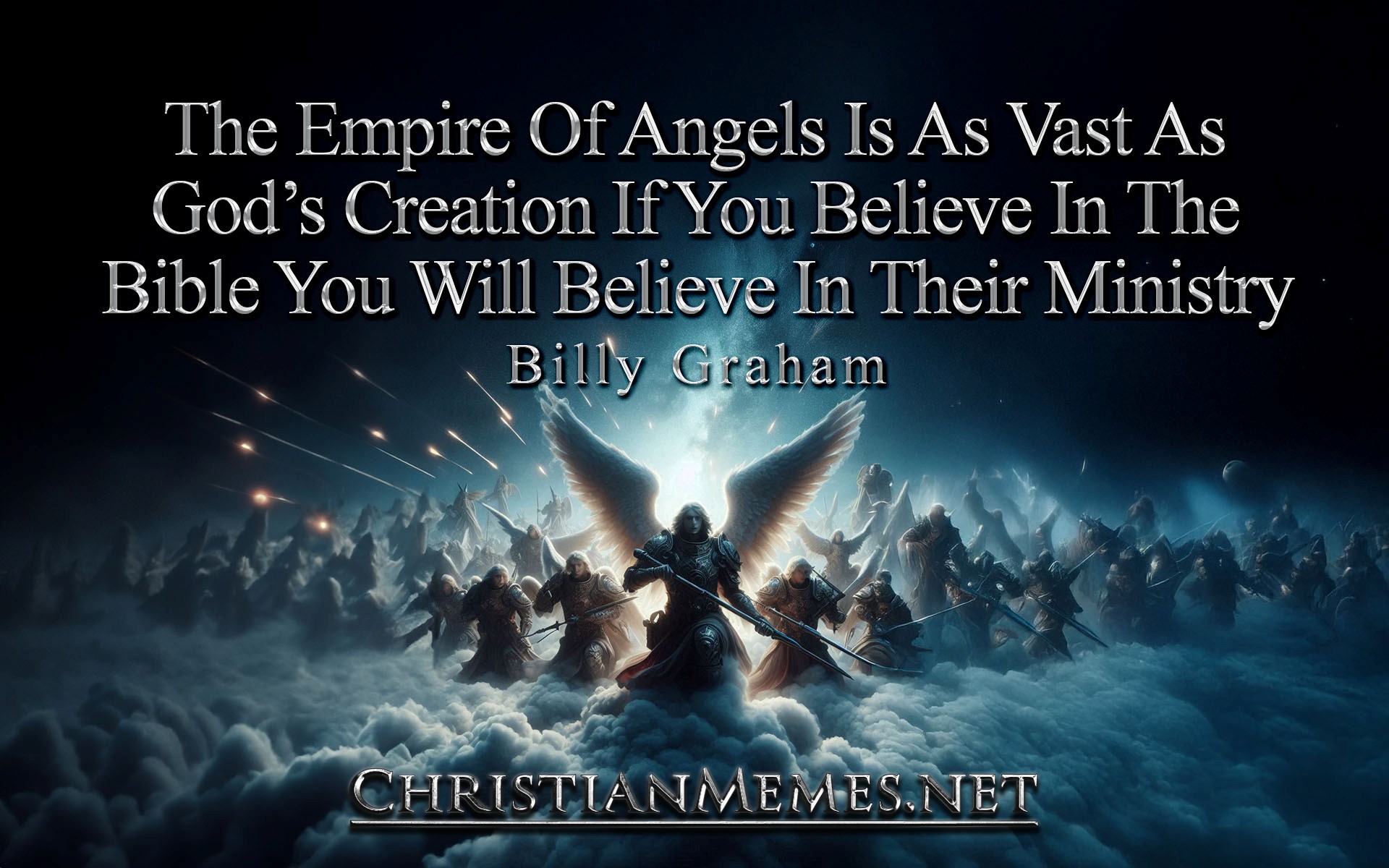 Empire Of Angels Quote by Billy Graham