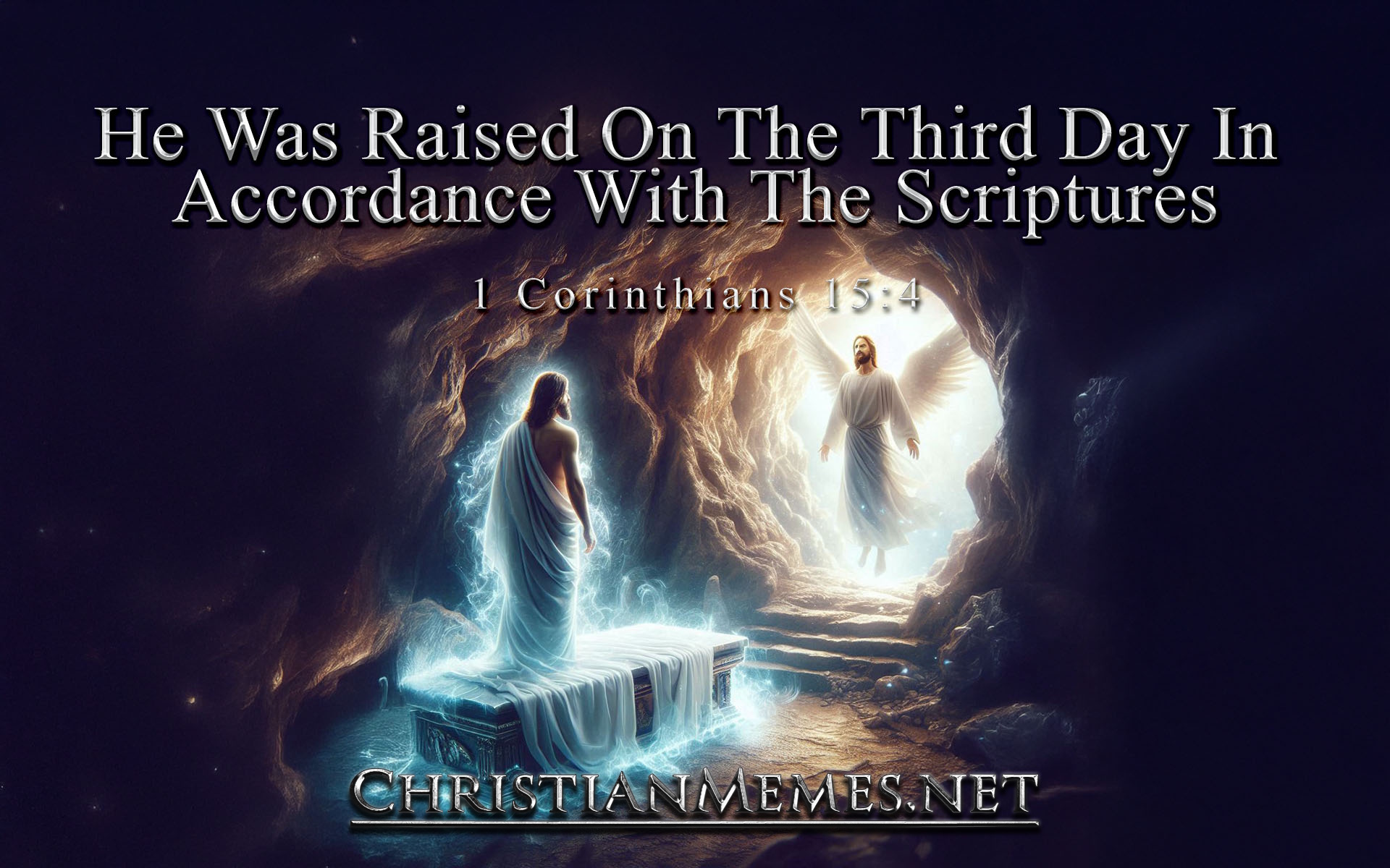 The Third Day 1 Corinthians 15 Verse 4