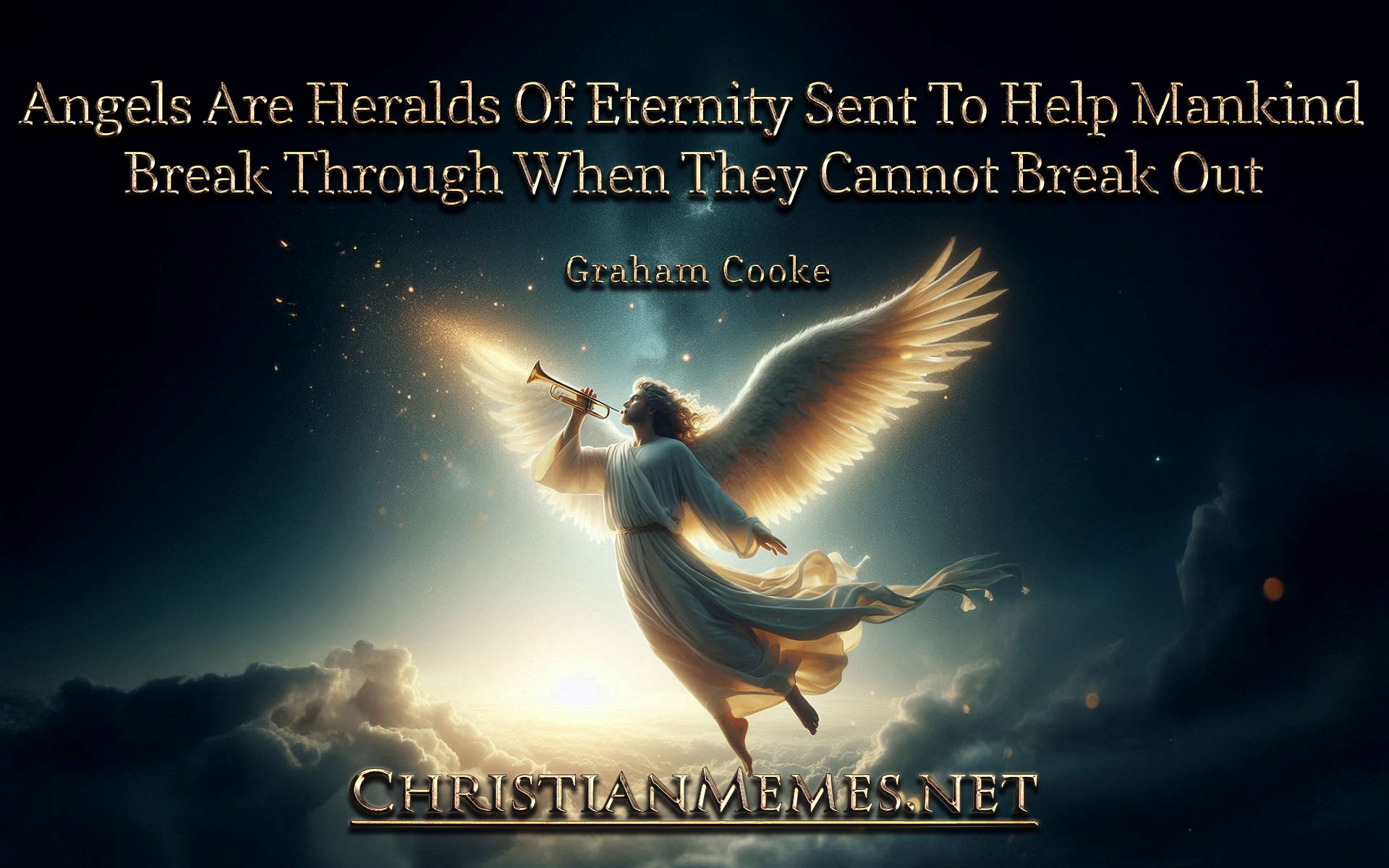 Heralds Of Eternity Quote by Graham Cooke